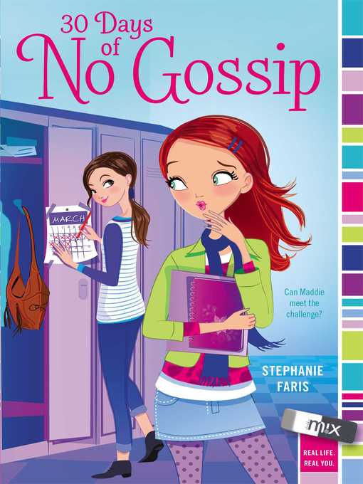 Title details for 30 Days of No Gossip by Stephanie Faris - Wait list